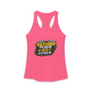 Second Place Is The First Loser Woman's racing Tank Top