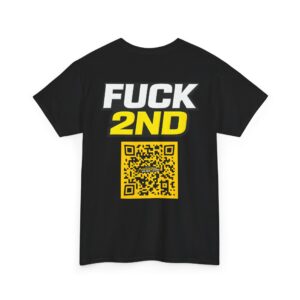Fuck 2nd Place T shirt