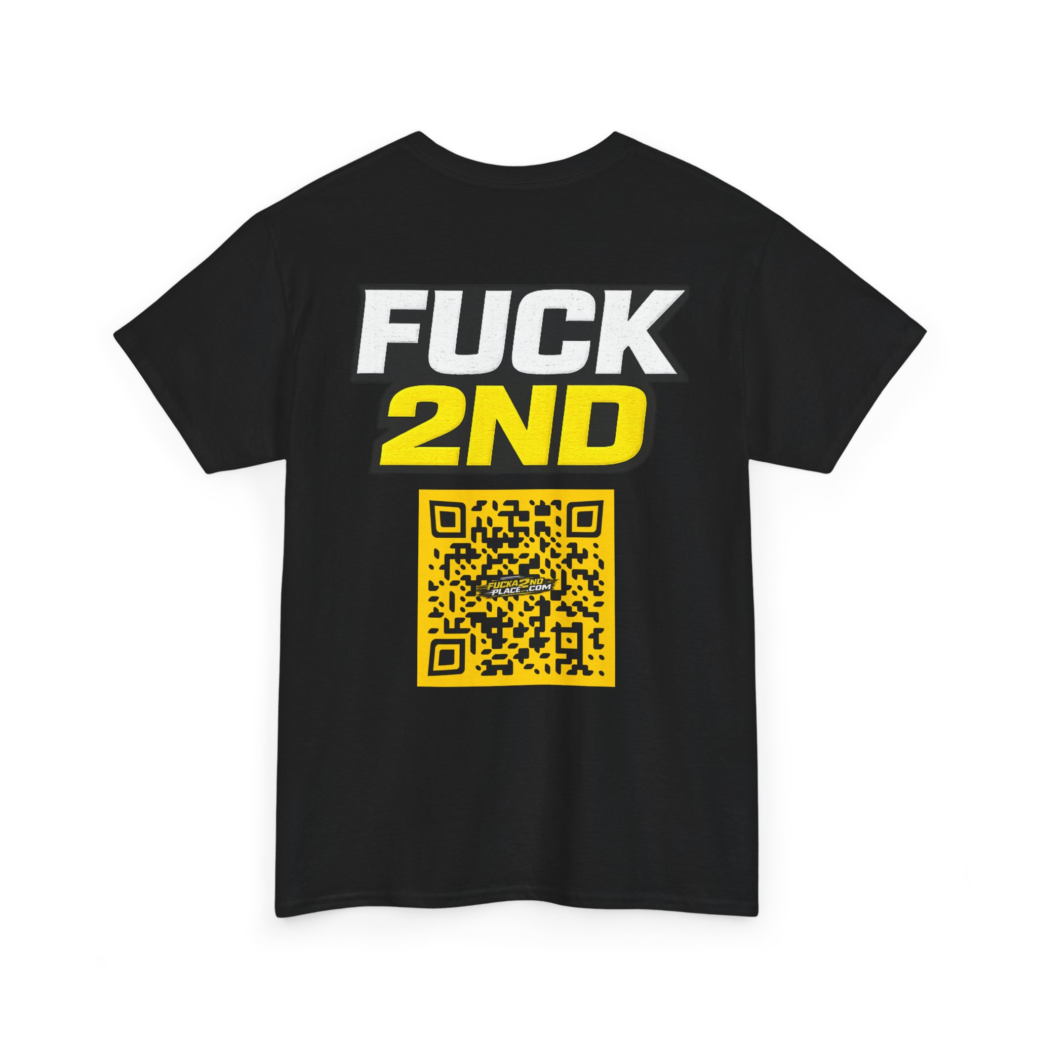 Fuck 2nd Place T shirt
